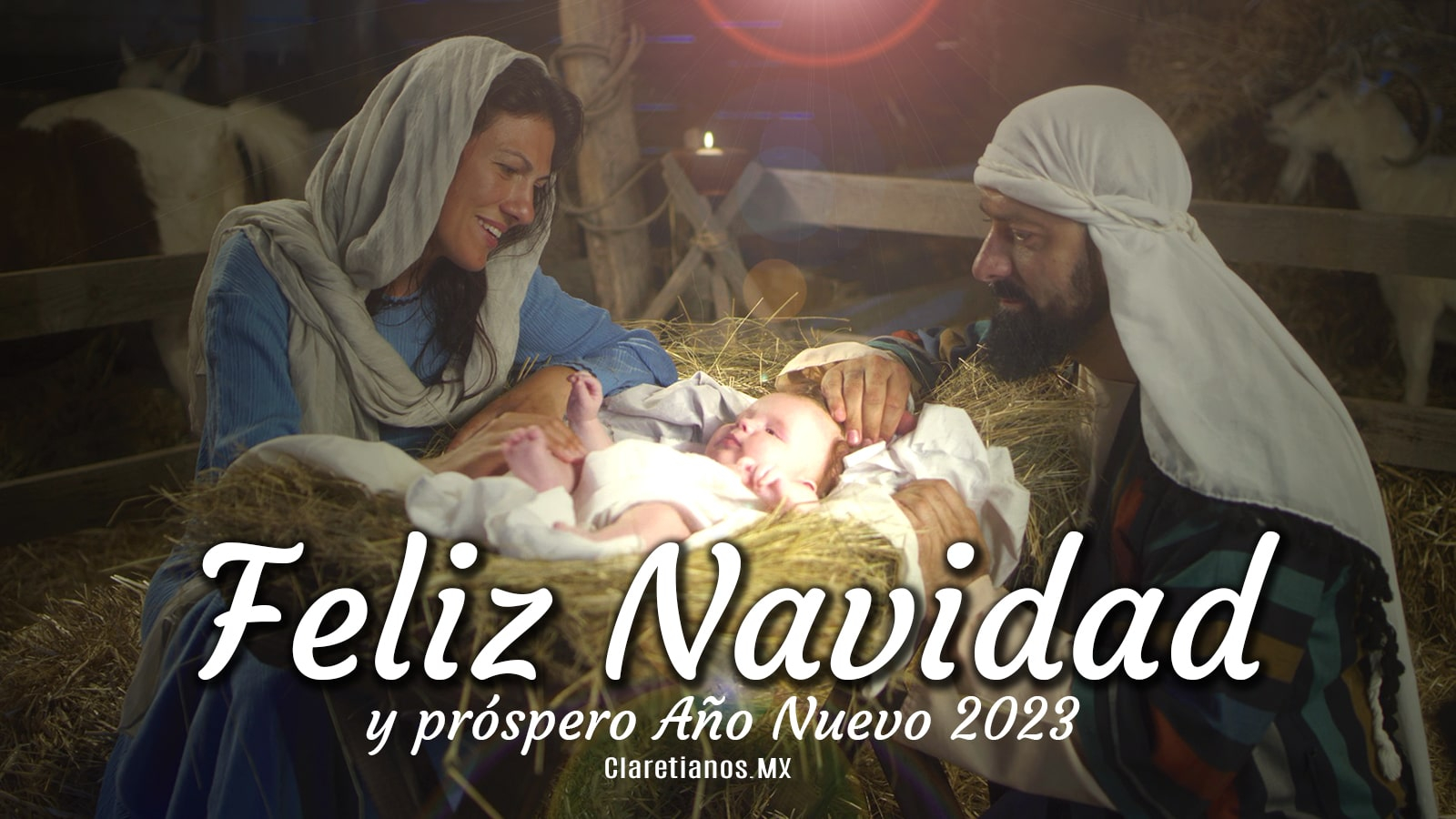 MENSAJE DE NAVIDAD 2022 | SUPERIOR GENERAL